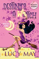 Destiny's A Witch - Deutsche Ausgabe