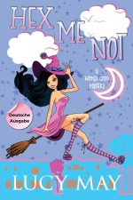 Hex Me Not - Deutsche Ausgabe