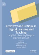 Creativity and Critique in Digital Learning and Teaching