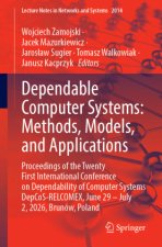 Dependable Computer Systems: Methods, Models, and Applications