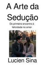 A Arte da Sedução