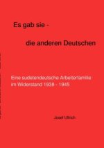 Es gab sie, die anderen Deutschen