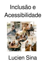 Inclusão e Acessibilidade