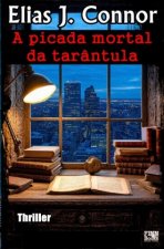 A picada mortal da tarântula