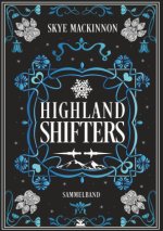 Highland Shifters: Band 1-3