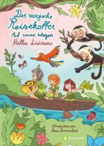Der magische Reisekoffer - Auf neuen Wegen (Band 2)