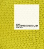 MOVE! Scheinbar kinetisch