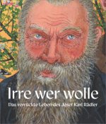 Irre, wer wolle