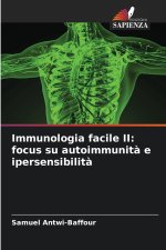 Immunologia facile II: focus su autoimmunità e ipersensibilità