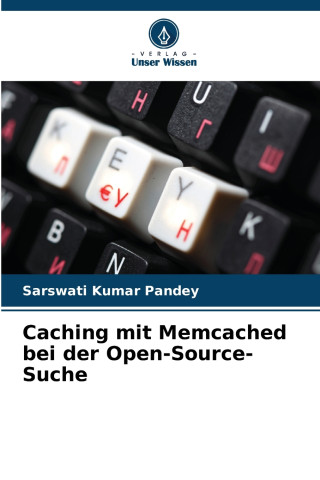 Caching mit Memcached bei der Open-Source-Suche