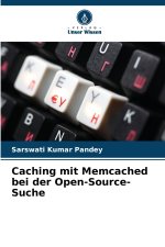 Caching mit Memcached bei der Open-Source-Suche