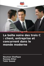 La boîte noire des trois C