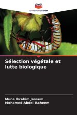 Sélection végétale et lutte biologique