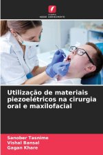 Utilização de materiais piezoelétricos na cirurgia oral e maxilofacial