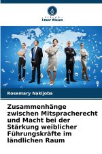 Zusammenhänge zwischen Mitspracherecht und Macht bei der Stärkung weiblicher Führungskräfte im ländlichen Raum