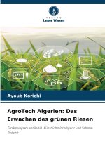 AgroTech Algerien: Das Erwachen des grünen Riesen
