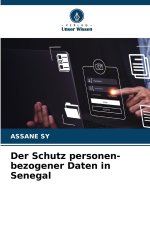 Der Schutz personen-bezogener Daten in Senegal