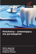 Próchnica - zmieniaj¿cy si¿ paradygmat
