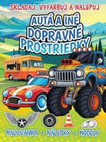 Autá a iné dopravné prostriedky