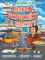 Lietadlá, vrtulníky a rakety