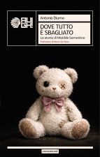 Dove tutto è sbagliato