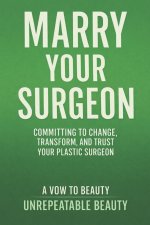 MARRY YOUR SURGOEN