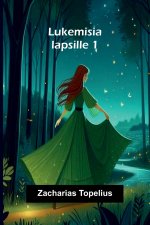 Lukemisia lapsille 1