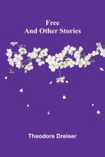 Free and Other Stories