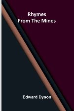 Rhymes from the Mines