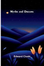 Myths and Dreams