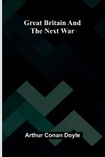 Great Britain and the Next War