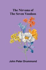 The Nirvana of the Seven Voodoos