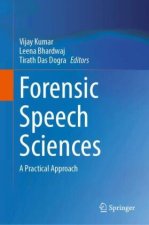 Forensic Speech Sciences