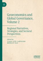 Geoeconomics and Global Governance, Volume 2