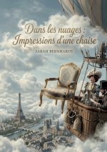 Dans les nuages : Impressions d'une chaise