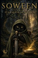 Soween et la quête du bol sacré