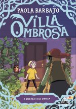 sospetti di Vinny. Villa Ombrosa