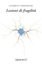 Lezioni di fragilità