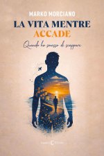 vita mentre accade. Quando ho smesso di scappare