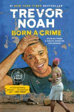 Born a Crime
