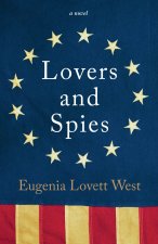 Lovers and Spies