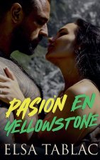 Pasión en Yellowstone