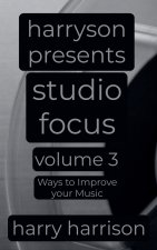Harryson Presents Studio Focus