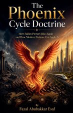 The Phoenix Cycle Doctrine