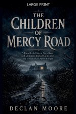 The Children of Mercy Road