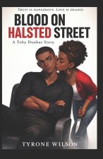 Blood on Halsted Street