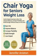 Chair Yoga for Seniors Weight Loss