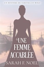Une Femme Accablée