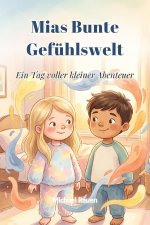 Mias bunte Gefühlswelt