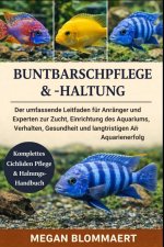 BUNTBARSCHPFLEGE & -HALTUNG